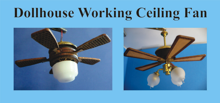 Dollhouse Wiring, Miniature Ceiling Fan For Dollhouse